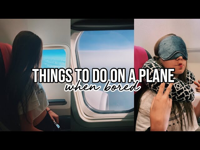 things to do on a plane